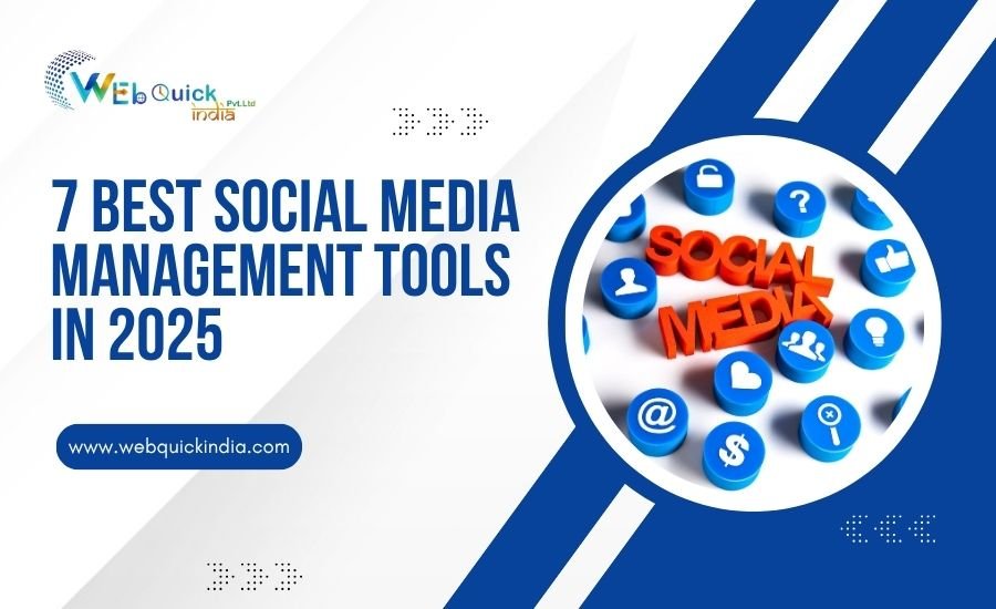 7 Best Social Media Management Tools in 2025