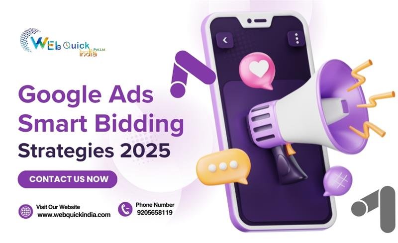 Google Ads Smart Bidding Strategies 2025