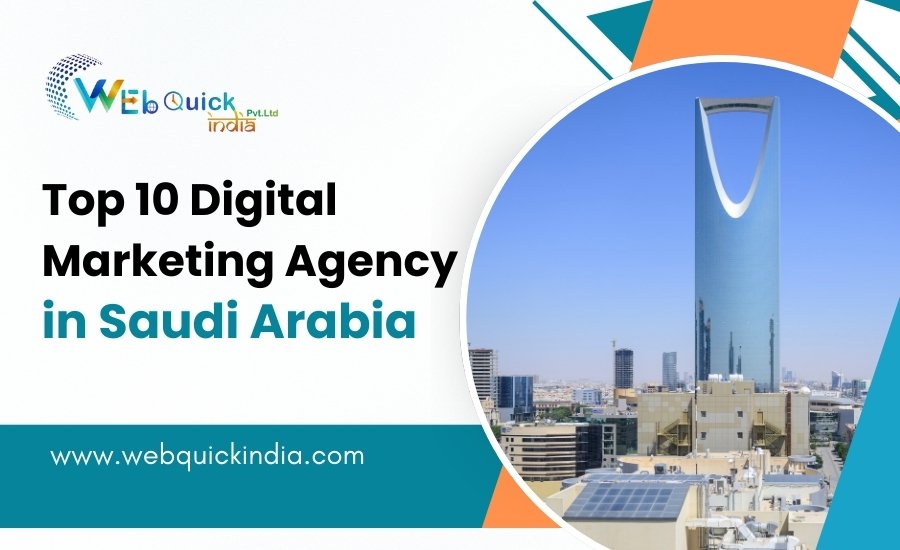Top 10 Digital Marketing Agencies in Saudi Arabia